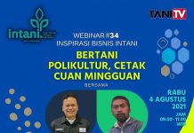 Webinar Bisnis INTANI Ke-34: “Bertani Polikultur, Cetak ‘Cuan’ Mingguan”